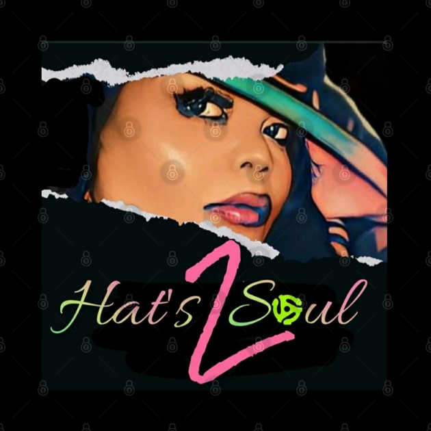Hats 2 soul by Chazz Deas