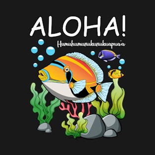 Aloha Humuhumunukunukuapua'a Hawaiian Reef Triggerfish T-Shirt