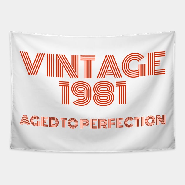 Vintage 1981 Aged to perfection. Tapestry by MadebyTigger