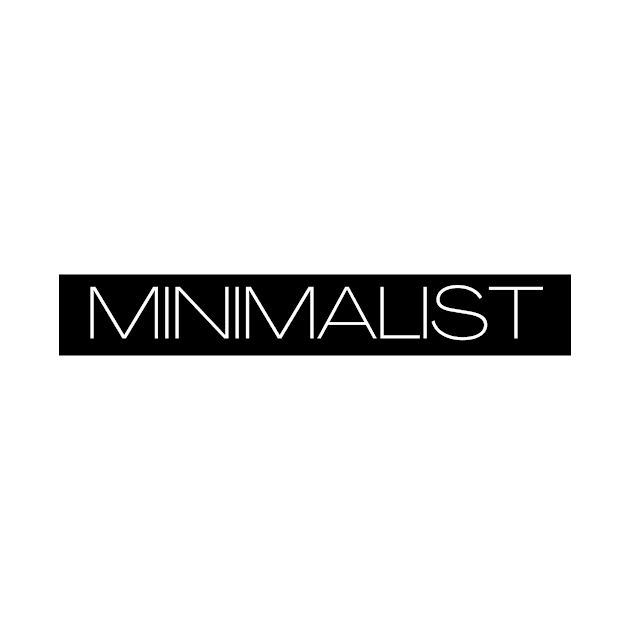 Minimalist by Carmello Cove Creations