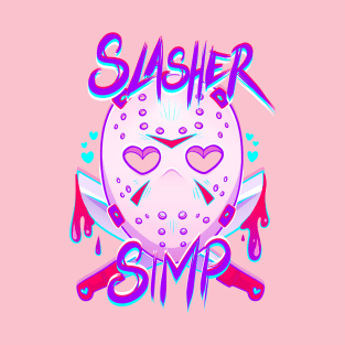 Slasher Simp T-Shirt
