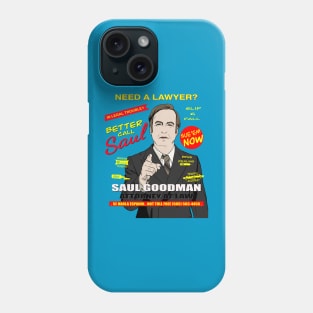 Need A Lawyer Then Call Saul Phone Case