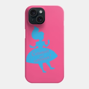 Curiouser & curiouser! Phone Case