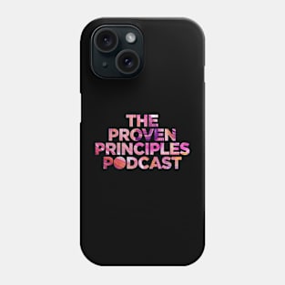 The Proven Principles Podcast Colofull Phone Case