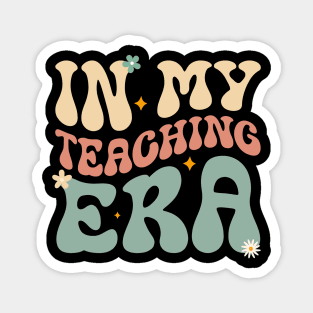 In My Teaching Era Groovy Wavy Retro Teacher Back To School Magnet