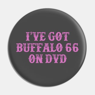 Buffalo 66 Pin