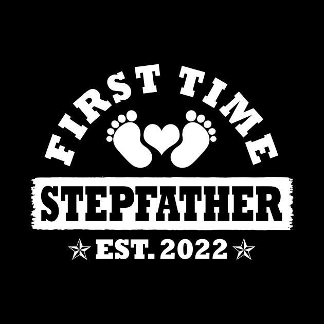 First Time Stepfather Est 2022 Funny New Stepfather Gift by Penda