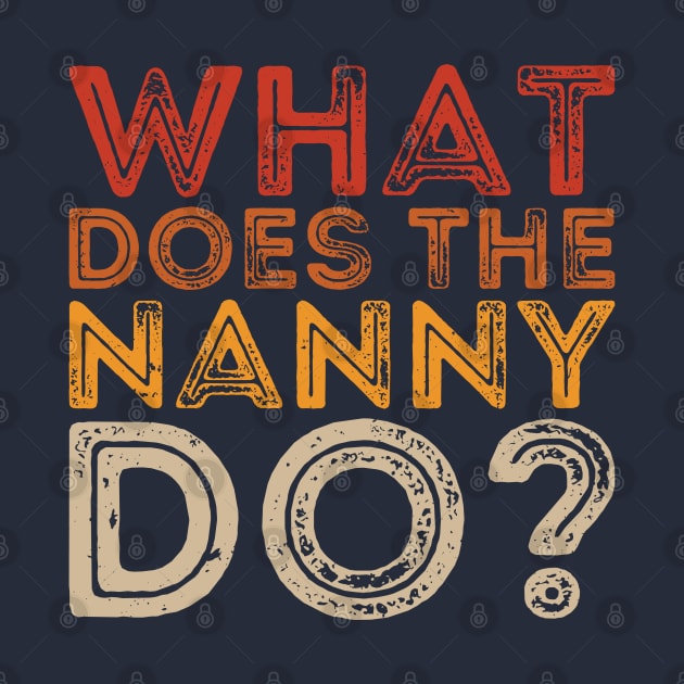 what does the nanny do by Gaming champion