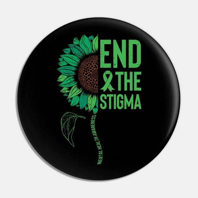 Mental Health Awareness Sunflower End The Stigma Pin by Alex21