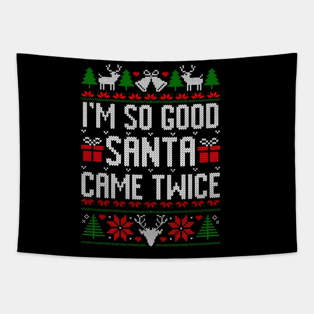 I'm So Good Santa Came Twice Santa Claus Retro Christmas Tapestry by TrikoNovelty