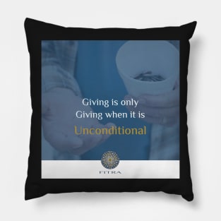 FITRA -  Give Unconditionally Pillow