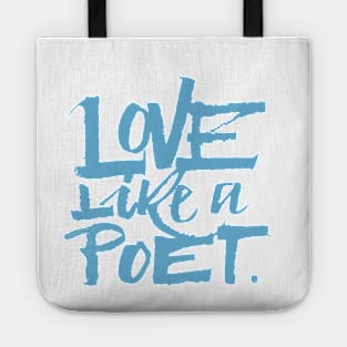 Love like a poet handwriting lettering blue Home Decor Tote