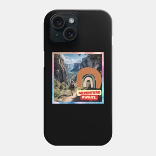 Adventure awaits. Phone Case