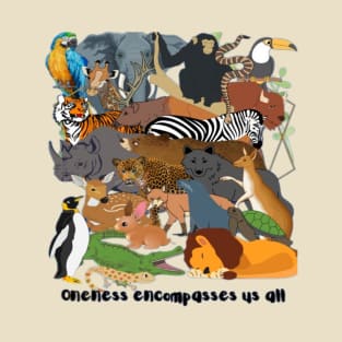 Oneness Encompasses Us All T-Shirt