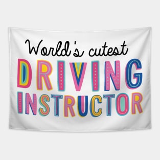 Driving Instructor Gifts | World's cutest Driving Instructor Tapestry