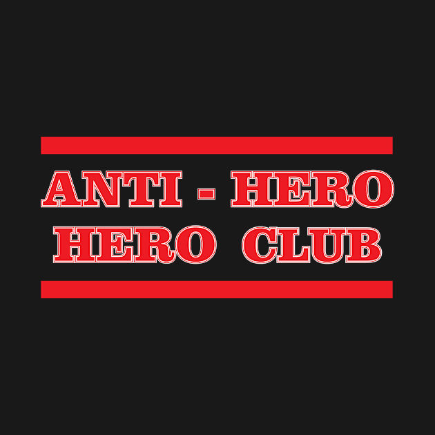 Anti Hero by PARKER72