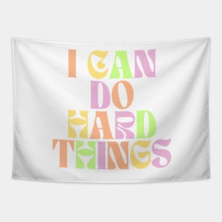 I Can Do Hard Things - Inspiring and Motivational Quotes Tapestry