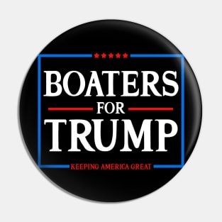 Boaters For Trump Keeping America Great 2020 Pin