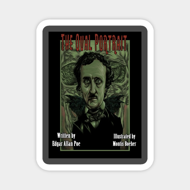 Edgar Allan Poe: The Oval Portrait Magnet by MontisEcho