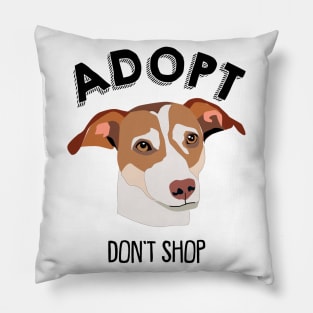 Adopt Don't Shop - Dog Lovers Dogs Pillow