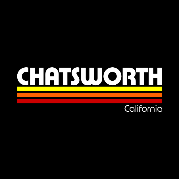 Retro Chatsworth California by Styleuniversal