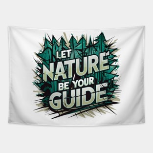 Let Nature Be Your Guide, Nature Graffiti Design Tapestry