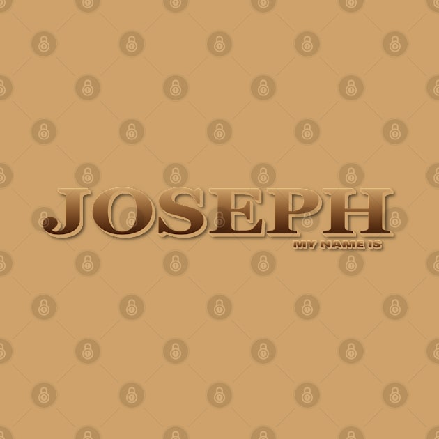 JOSEPH. MY NAME IS JOSEPH. SAMER BRASIL by Samer Brasil