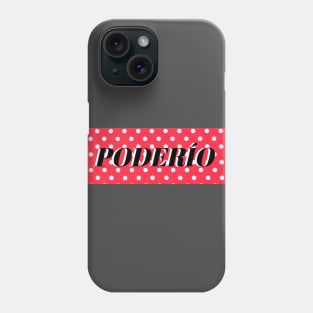 Poderío Phone Case