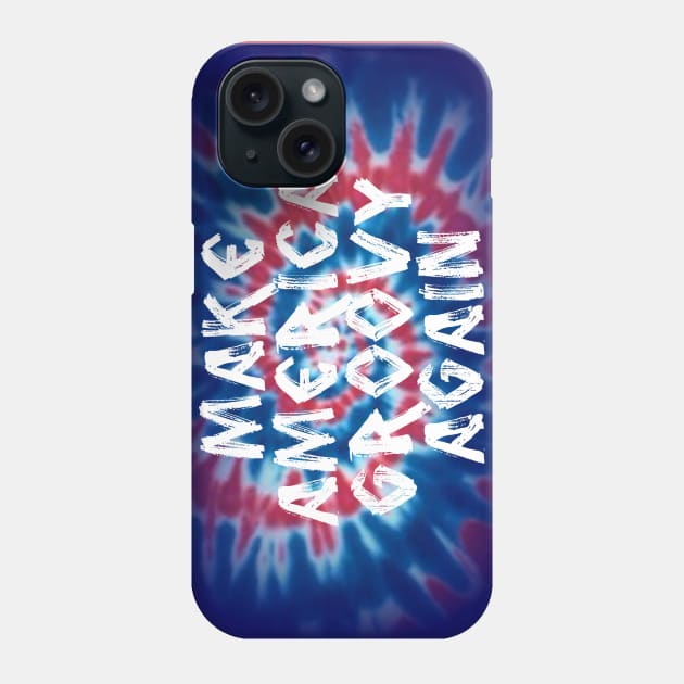 Make America Groovy Again Phone Case by ARTWORKandBEYOND