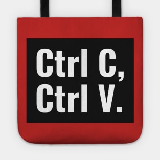 Ctrl C, Ctrl V - Copy & Paste - Funny Spreadsheet Tote