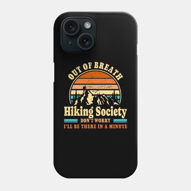Out of Breath Hiking Society - Retro Sunset Phone Case by Bunder Score