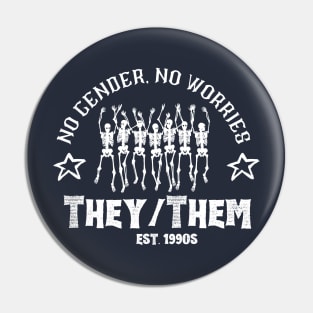 No Gender, No Worries Pin