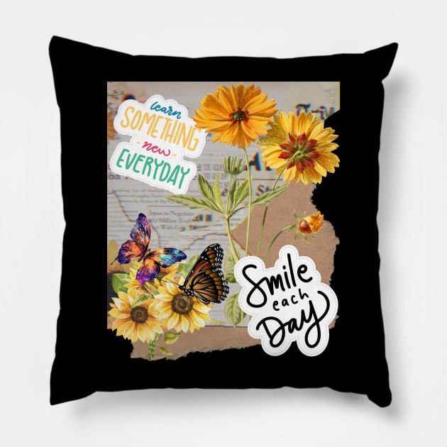 Learn Something New Everyday - Inspirational Quotes Pillow by teetone