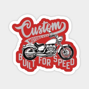 Custom Motorcycle bult for speed Magnet