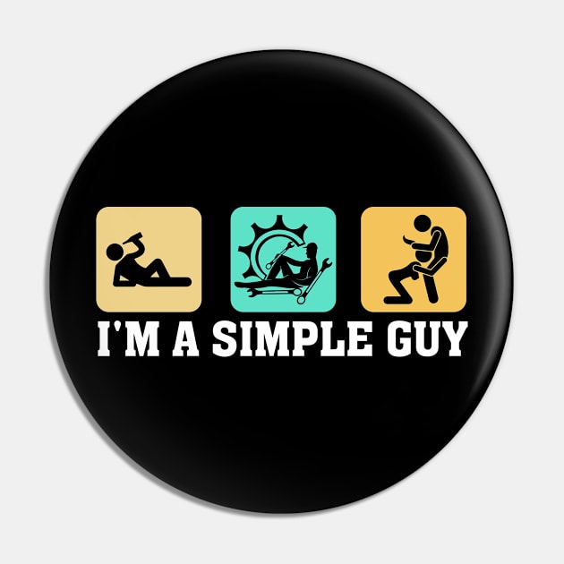 I'M A SIMPLE GUY MECHANIC Pin by Tee-hub