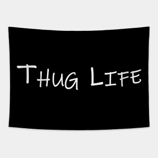 Thug Life Tapestry