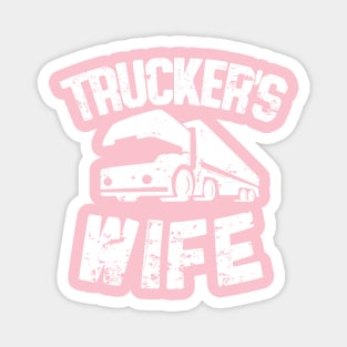 Trucker's wife (white) Magnet