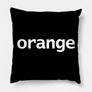 Orange Minimal Food Typography White Text Pillow