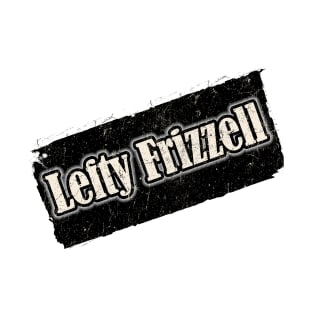 NYINDIRPROJEK - Lefty Frizzell T-Shirt