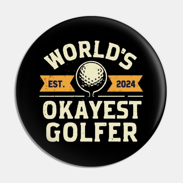 Worlds Okayest Golfer Pin by Coolthings