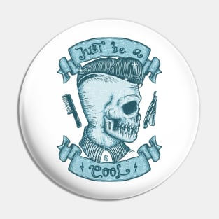 Just be a cool Pin