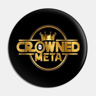 Crowned meta Pin