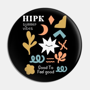 Summer Vibes, Good to feel good Pin