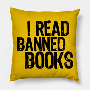 I Read Banned Books Pillow