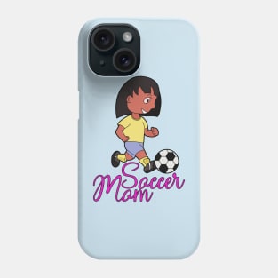 Soccer Mom Phone Case