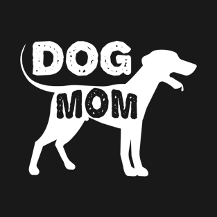 Awesome dog Mom shirt best gift for Mothers day and dogs day T-Shirt