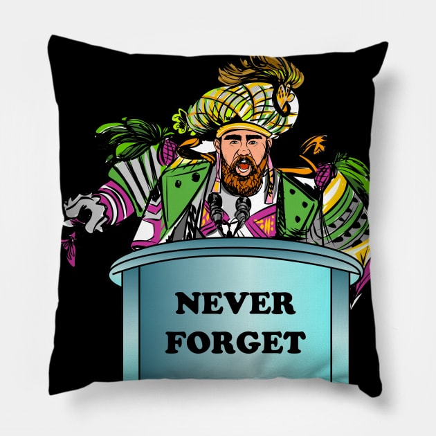 Never Forget Pillow by Philly Drinkers