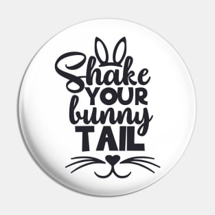 Shake Your Bunny Tails T-shirt Dress Gift Ideas Pin