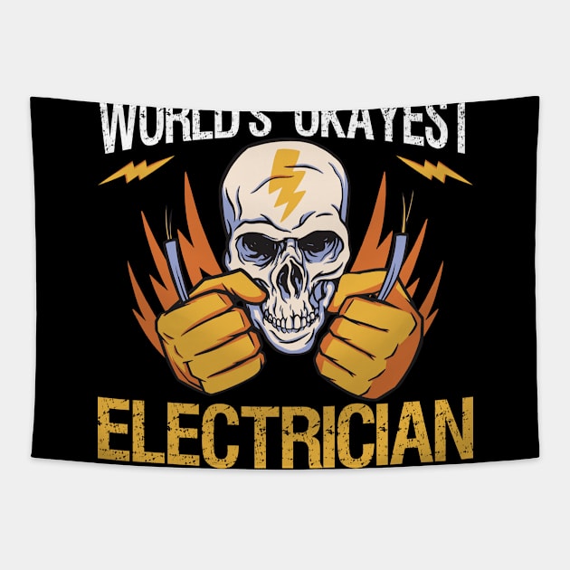 World's Okayest Electrician Tapestry by TK Store