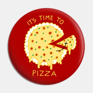 Its time to pizza Pin